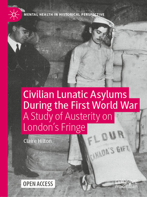 Title details for Civilian Lunatic Asylums During the First World War by Claire Hilton - Available